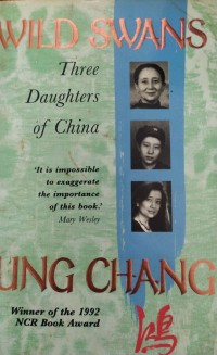 Wild Swans; Three Doughters of China