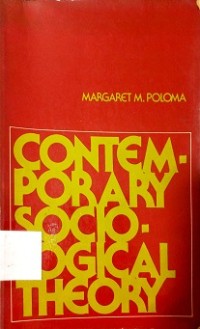 Contemporary Sociological Theory