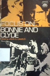 Focus on Bonnie And Clyde