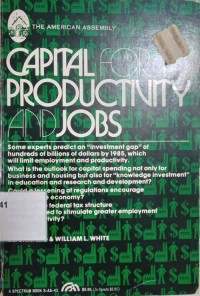 Capital for Productivity and Jobs