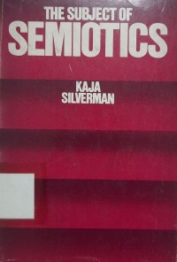 The Subject of Semiotics