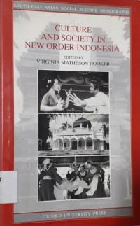 Culture and Society in New Order Indonesia