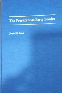 The President as Party Leader