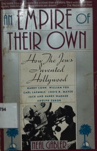 An Empire Their Own : How  the of Jews Invented Hollywood