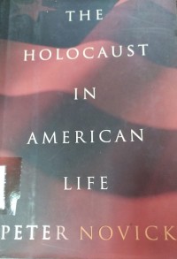 The holocaust in American Life