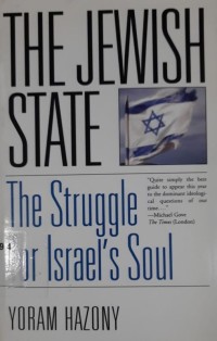 The Jewish State : the struggle for Israel's soul