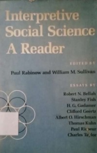 Interpretive Social Science a Reader