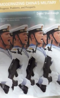 Modernizing China's Military: Progress, Problems, and Prospects