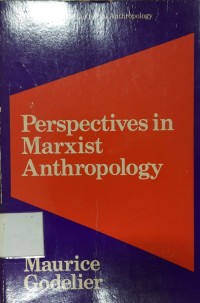 Perspectives in Marxist Anthropology