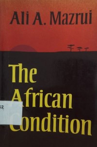 The African condition: a political diagnosis