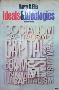 Ideals & Ideologies: Comunism, Socialism, and Capitalism