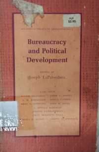 Bureaucracy and Political Development