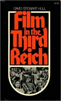 Film in the third reich : art and propaganda in nazy Germany