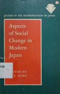 Aspects of Social Change in Modern Japan