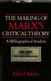 The Makin of Marx's Critical Theory: A Bibliographical Analysis
