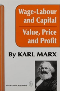 Wage-Labour and Capital & Value, Price and Profit