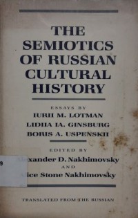The Semiotics of Russian Cultural History