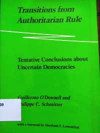 Transitions from Authoritarian Rule: Comparative Perspectives