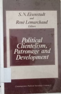 Political Clientelism, Patronage and Development