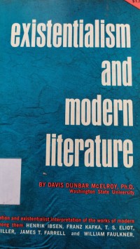 Existentialism and Modern Literature