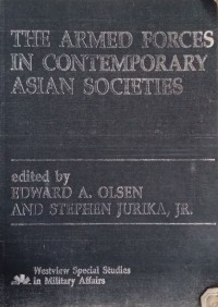 The Armed Forces in Contemporary Asian Societies