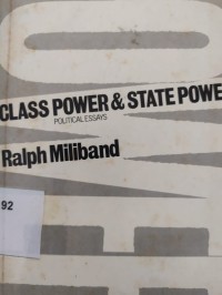 Class Power And State Power: political essays