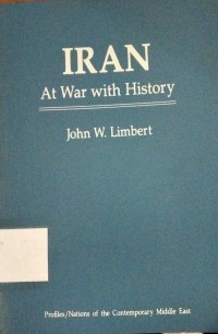 Iran at War with History