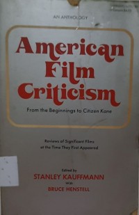 American film criticism from the beginnings to citizen kane