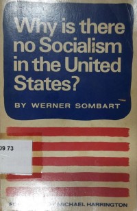 Why is There no Socialism in the United States?