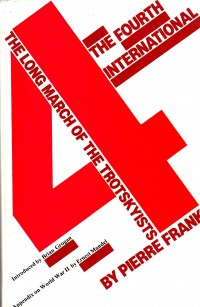 The Fourth International: The Long March of the Trotskysits