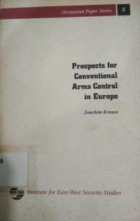 Prospects For Conventional Arms Control In Europe