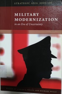 Strategic Asia 2005-06: Military Modernization in an Era of Uncertainty