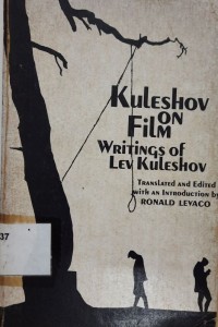 Kuleshov on Film Writings