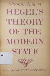 Hegel's Theory of the Modern State