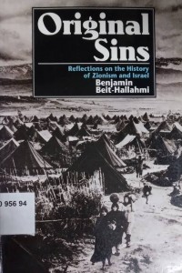 Original Sains : Reflections on The History of Zionism and Israel