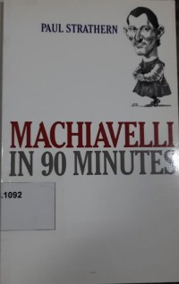 Machiavelli in 90 Minutes