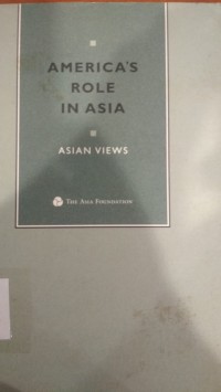 America's Role In Asia Asian Views