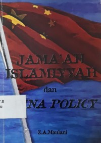 Jama'ah Islamiyah dan China Policy
