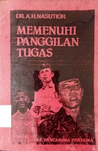 Memenuhi Panggilan Tugas, Jilid 3: Masa Pancaroba I