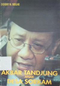 Akbar Tanjung Anak Desa Sorkam