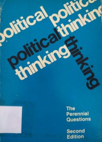 Political Thinking: the perennial Questions