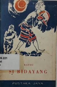 Si Bidayang, Dongeng Sumbawa