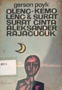 Oleng-Kemoleng&surat-surat cinta Aleksander Rajaguguk