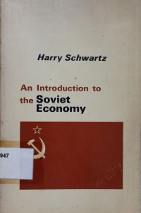 An Introduction To The Soviet Economy