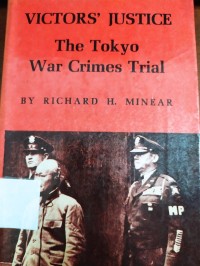 Victor's Justice The Tokyo War Crimes Trial