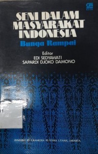 Seni Dalam Masyarakat Indonesia:Bunga Rampai