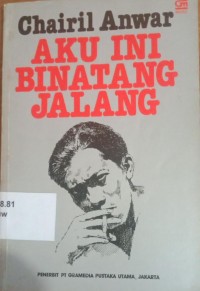 Aku ini binatang jalang