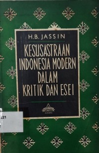 Kesusasteraan Indonesia Modern dalam Kritik dan Esei II