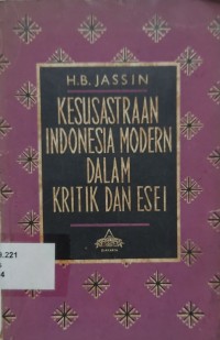 Kesusasteraan Indonesia Modern dalam Kritik dan Esei IV