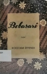 Bebasari Toneel dalam 3 Pertundjukan